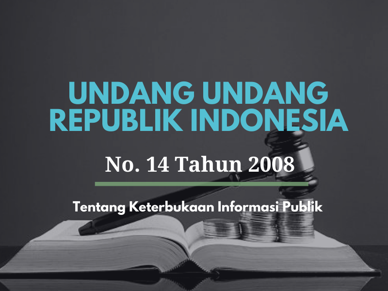 Informasi Tentang Hak dan Tata Cara Memperoleh Informasi Publik